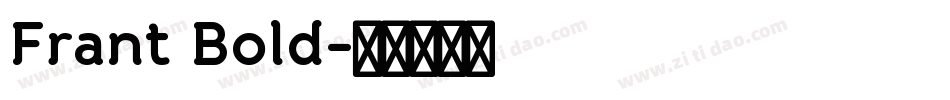 Frant Bold字体转换